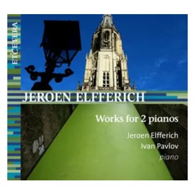 "Jeroen Elfferich: Works for 2 Pianos" ("") (CD / Album)