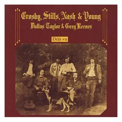 "Deja Vu" ("Crosby, Stills, Nash and Young") (CD / Album)