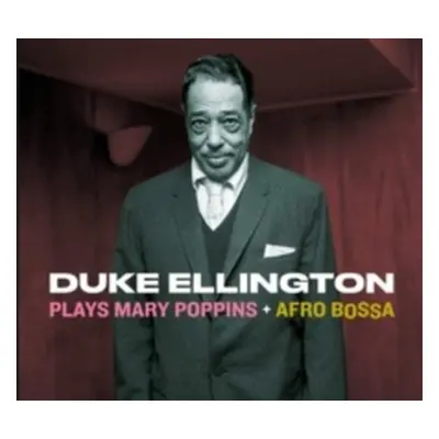 "Duke Ellington Plays Mary Poppins + Afro Bossa" ("Duke Ellington") (CD / Album)