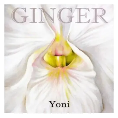 "Yoni" ("Ginger") (CD / Album)