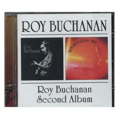 "Roy Buchanan/Second Album" ("Roy Buchanan") (CD / Album)