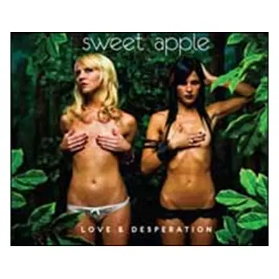 "Love & Desperation" ("Sweet Apple") (CD / Album)