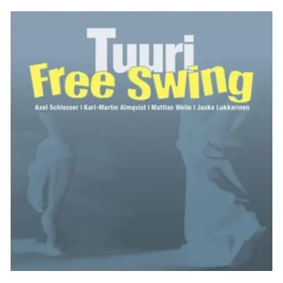 "Tuuri" ("Free Swing") (CD / Album (Jewel Case))