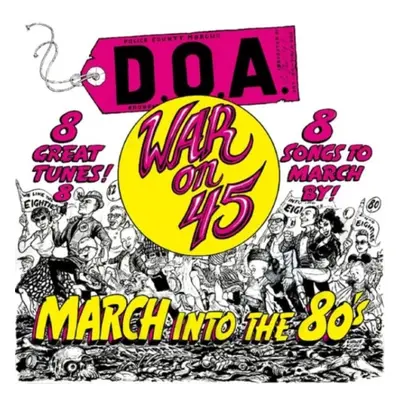 "War On 45" ("D.O.A.") (Vinyl / 12" Album)