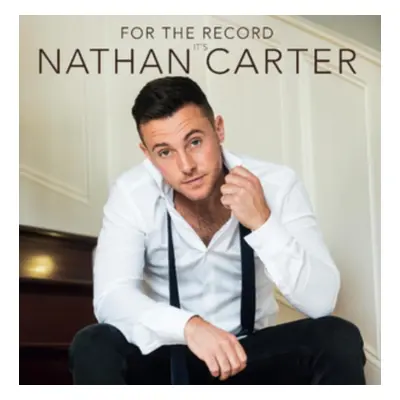 "For the record it's Nathan Carter" ("Nathan Carter") (Vinyl / 12" Album)