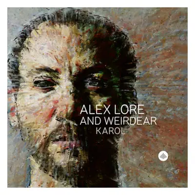 "Karol" ("Alex LoRe & Weirdear") (CD / Album)