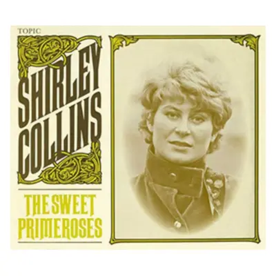 "The Sweet Primeroses" ("Shirley Collins") (CD / Album)