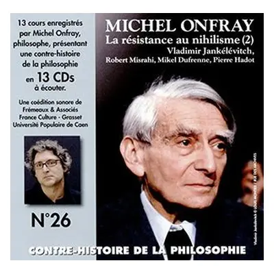 "La Rsistance Au Nihilisme (2)" ("Michel Onfray") (CD / Box Set)