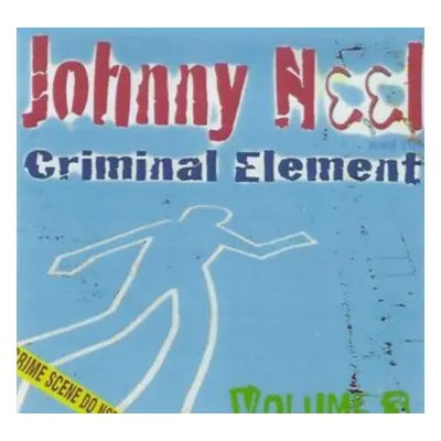 "Volume 3" ("Johnny Neel and the Criminal Element") (CD / Album)