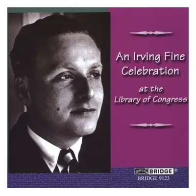 "Music of Irving Fine - Great Performances from the Library" ("") (CD / Album)