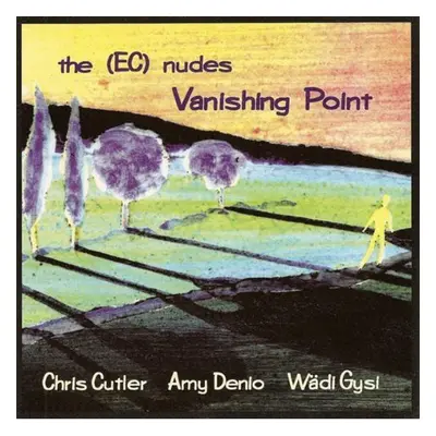 "Vanishing Point" ("The (EC) Nudes") (CD / Album)