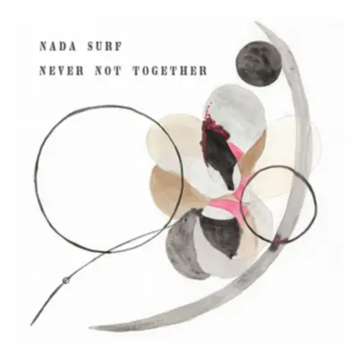 "Never Not Together" ("Nada Surf") (Vinyl / 12" Album)