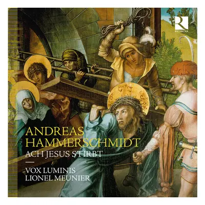 "Andreas Hammerschmidt: Ach Jesus Stirbt" ("") (CD / Album Digipak)