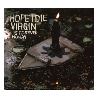 "Is Forever No Way" ("Hope I Die Virgin") (Vinyl / 12" Album)