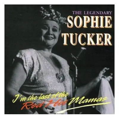 "The Legendary" ("Sophie Tucker") (CD / Album)