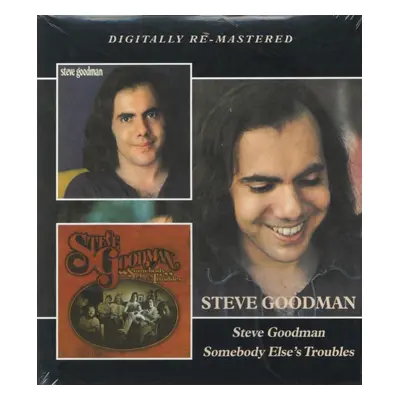 "Steve Goodman/Somebody Else's Troubles" ("Steve Goodman") (CD / Album)