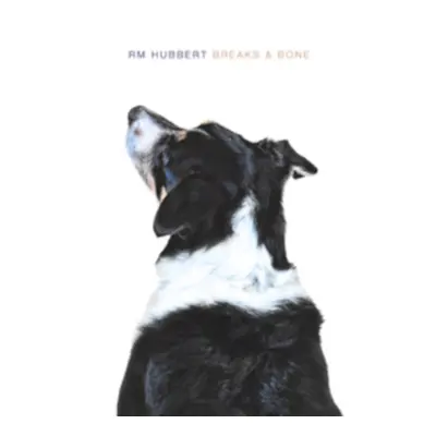 "Breaks & Bone" ("RM Hubbert") (CD / Album)