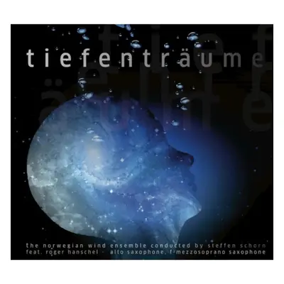 "Tiefentraume" ("The Norwegian Wind Ensemble") (CD / Album)