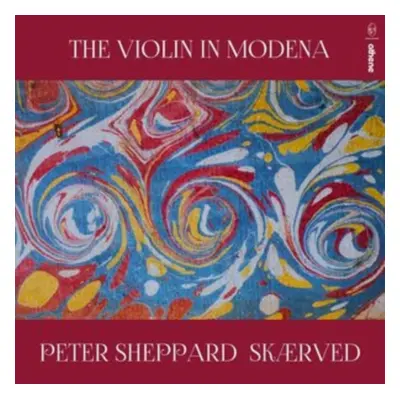 "Peter Sheppard Skaerved: The Violin in Modena" ("") (CD / Album)