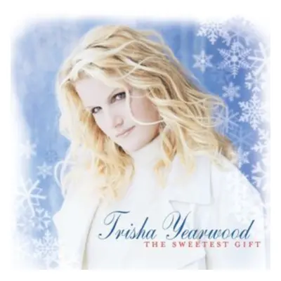 "The Sweetest Gift" ("Trisha Yearwood") (Vinyl / 12" Album)