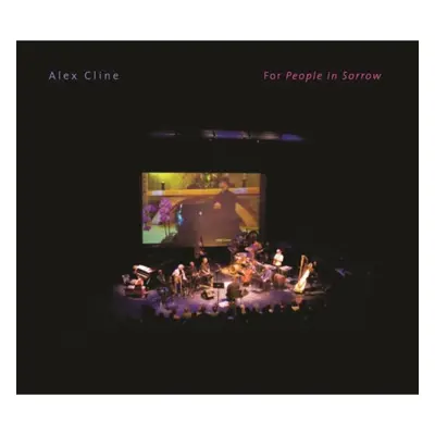 "For People in Sorrow" ("Alex Cline") (CD / Album with DVD)