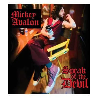 "Speak of the Devil" ("Mickey Avalon") (CD / Album (Jewel Case))