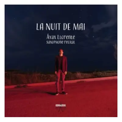 "Ayax Llorente: La Nuit De Mai" ("") (CD / Album)