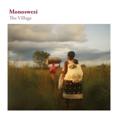 "The Village" ("Monoswezi") (CD / Album)