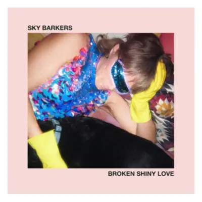 "Broken Shiny Love" ("Sky Barkers") (CD / Album)