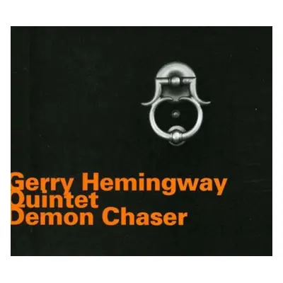 "Demon Chaser" ("Gerry Hemingway Quintet") (CD / Album)