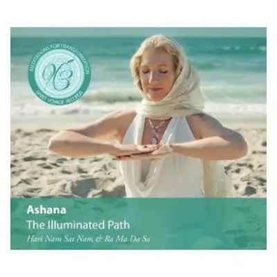 "The Illuminated Path" ("Ashana") (CD / Album)