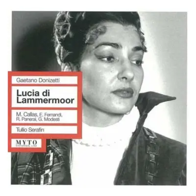 "Lucia Di Lammermoor (Serafin, Callas, Panerai, Modesti)" ("") (CD / Album)