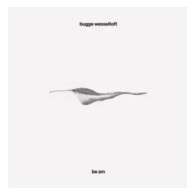 "Be Am" ("Bugge Wesseltoft") (CD / Album Digipak)