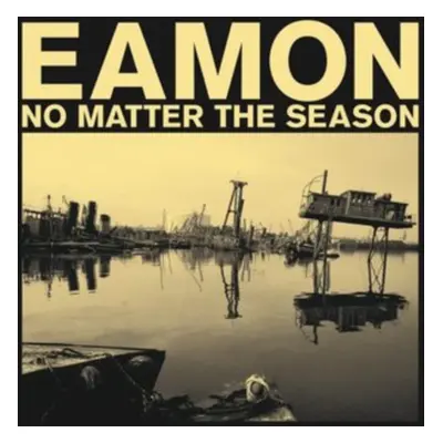 "No Matter the Season" ("Eamon") (CD / Album)