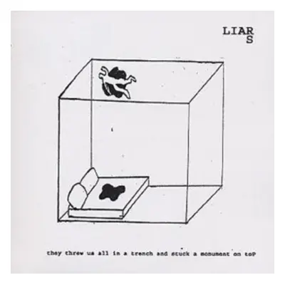 "They Threw Us All in a Trench and Stuck a Monument On Top" ("Liars") (CD / Album)