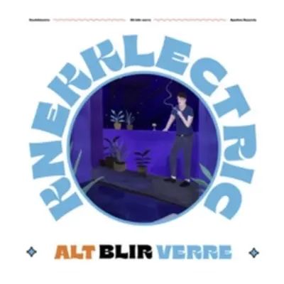 "Alt Blir Verre" ("Knekklectric") (Vinyl / 12" Album)