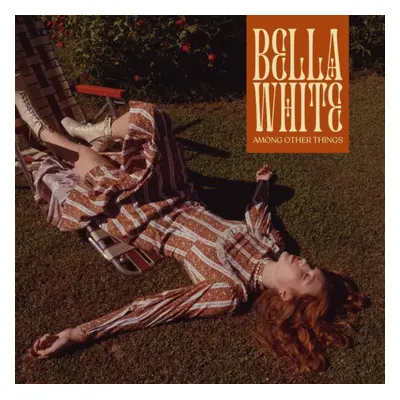 "Among Other Things" ("Bella White") (CD / Album)