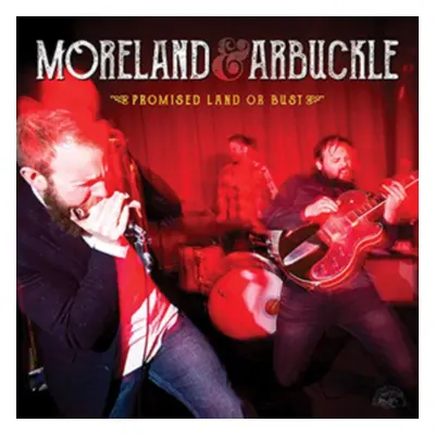 "Promised Land Or Bust" ("Moreland & Arbuckle") (Vinyl / 12" Album)