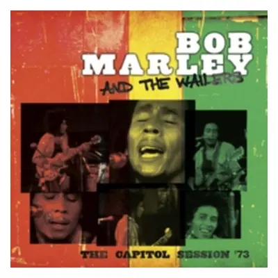 "The Capitol Session '73" ("Bob Marley and The Wailers") (Vinyl / 12" Album)