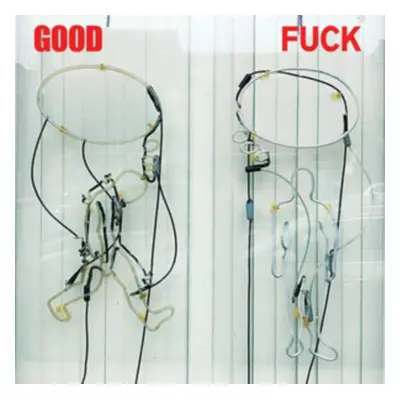 "Good Fuck" ("Good Fuck") (Vinyl / 12" Album)