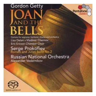 "Gordon Getty: Joan and the Bells/..." ("") (SACD / Hybrid)