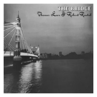 "The Bridge" ("Thomas Leer & Robert Rental") (Vinyl / 12" Album Coloured Vinyl (Limited Edition)