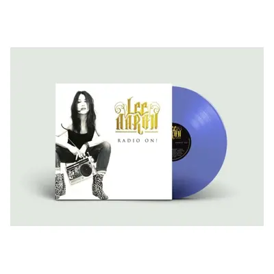 "Radio on" ("Lee Aaron") (Vinyl / 12" Album Coloured Vinyl (Limited Edition))