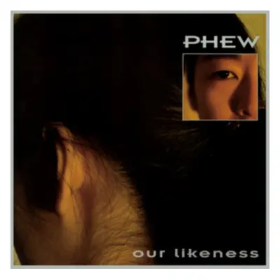 Our Likeness (Phew) (Vinyl / 12" Album (Clear vinyl) (Limited Edition))