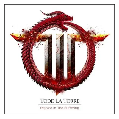 "Rejoice in the suffering" ("Todd La Torre") (Vinyl / 12" Album Coloured Vinyl)