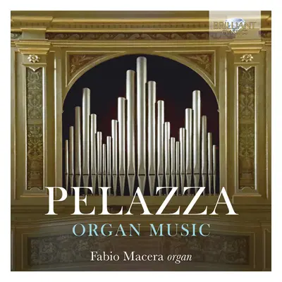 "Pelazza: Organ Music" ("") (CD / Album)