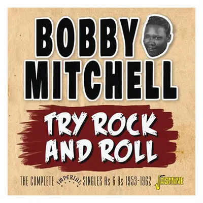 "Try Rock and Roll" ("Bobby Mitchell") (CD / Album)