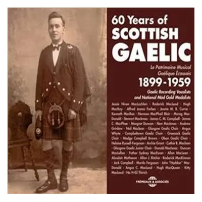 "60 Years of Scottish Gaelic" ("") (CD / Album)