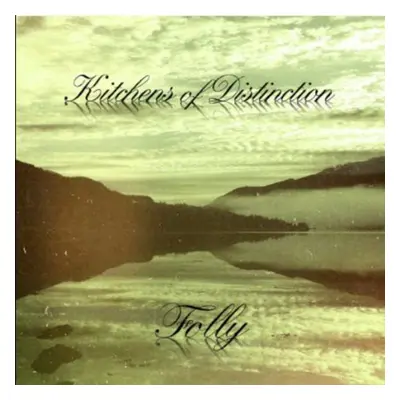 "Folly" ("Kitchens of Distinction") (CD / Album)