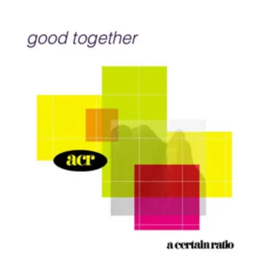 "Good Together" ("A Certain Ratio") (CD / Album)